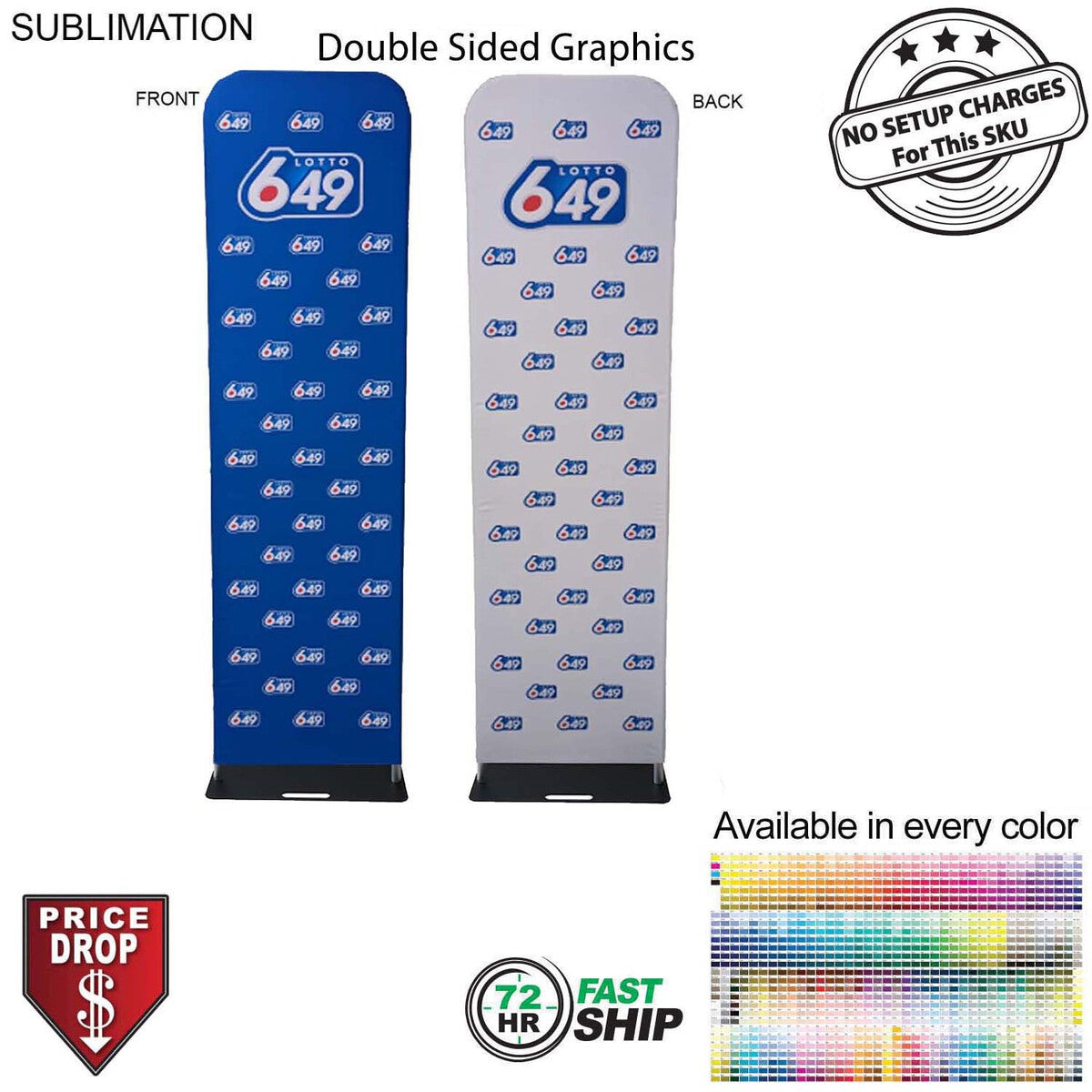 72 Hr Fast Ship - 2'W x 90"H EuroFit Banner with Steel Base, Full Color Graphics 2 Sided, NO SETUP