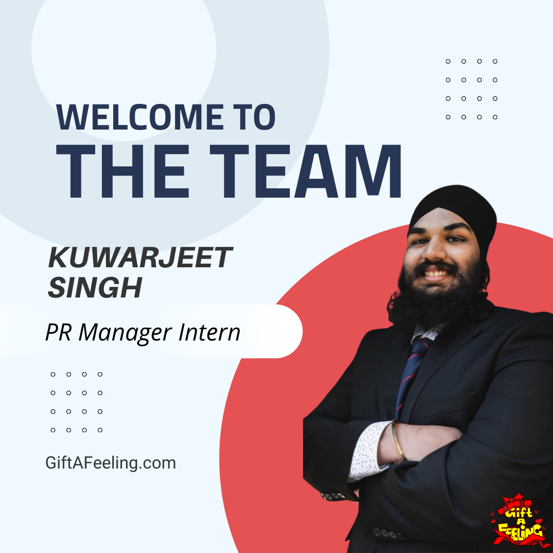 Meet Kuwarjeet Singh Arora - Public Relations Manager at GiftAFeeling Inc.