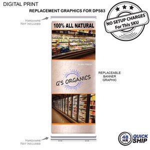 48Hr Quick Ship -Replacement Graphics, 33.5x79, for Premium Retractable Banner, DP583